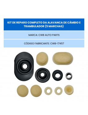 Kit Reparo Alavanca Câmbio 5 Marchas Completo VW Gol Saveiro Parati Voyage Ford Belina 2 - CWB-17457